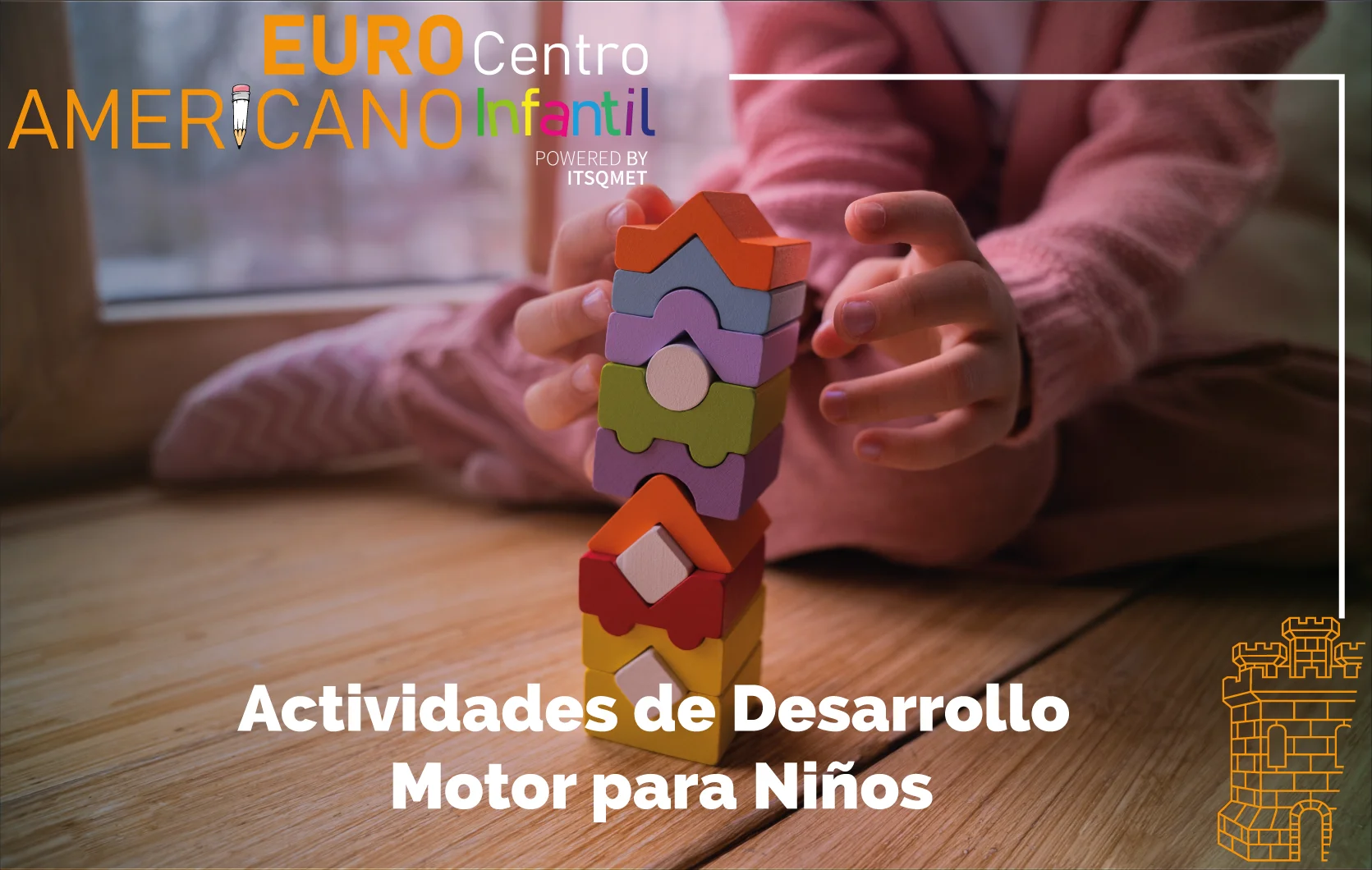 El Desarrollo Motor Infantil: Actividades para Potenciar Habilidades