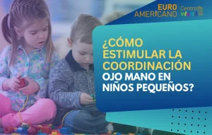 Lee más sobre el artículo <h1>¿Cómo estimular la coordinación ojo mano en niños pequeños?</h1>