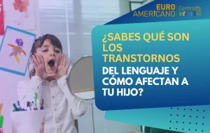 Lee más sobre el artículo <h1>¿Sabes qué son los trastornos del lenguaje y cómo afectan a tu hijo?</h1>