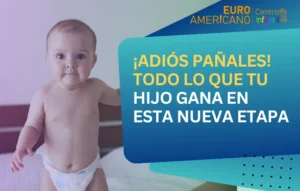 Lee más sobre el artículo <h1>¡Adiós Pañales! Todo lo que tu Hijo Gana al Avanzar en esta Nueva Etapa</h1>