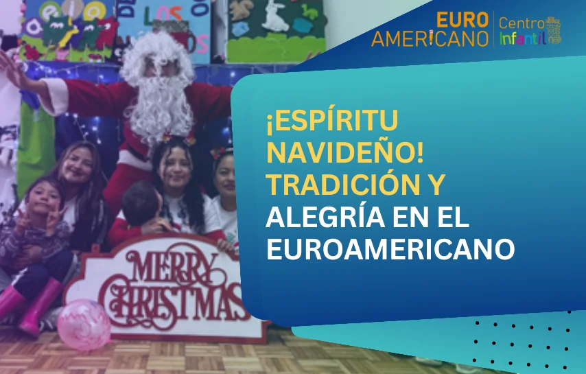 Espíritu Navideño: Tradición y Alegría en el CDI EuroAmericano