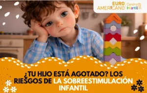 Lee más sobre el artículo <h1>¿Tu hijo está agotado? Los riesgos de la sobreestimulación infantil.</h1>